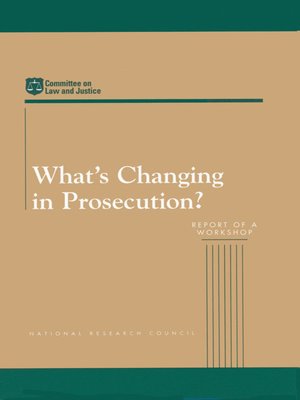 cover image of What's Changing in Prosecution?